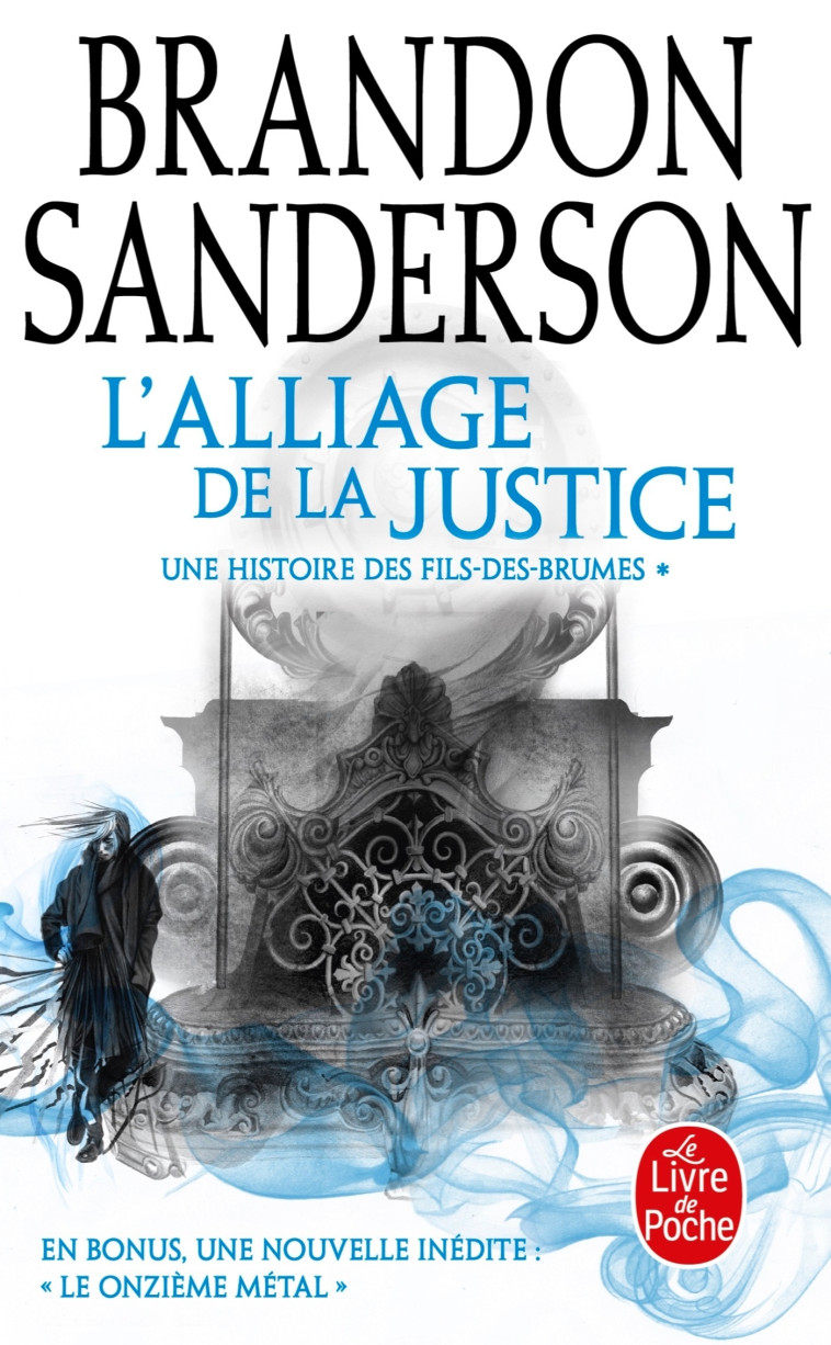 L'Alliage de la justice (Fils-des-Brumes : Wax & Wayne, Tome 1) - Brandon Sanderson - LGF