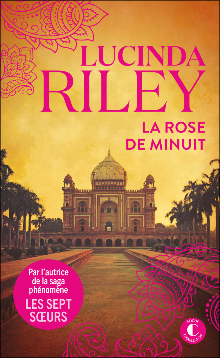 La Rose de Minuit - Lucinda Riley, Lucinda Riley - CHARLESTON