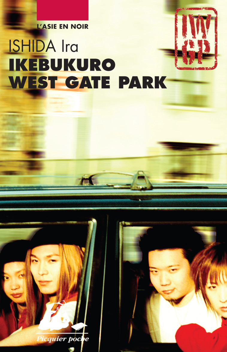 IKEBUKURO WEST GATE PARK - Ira ISHIDA, Anne Bayard-Sakai - PICQUIER