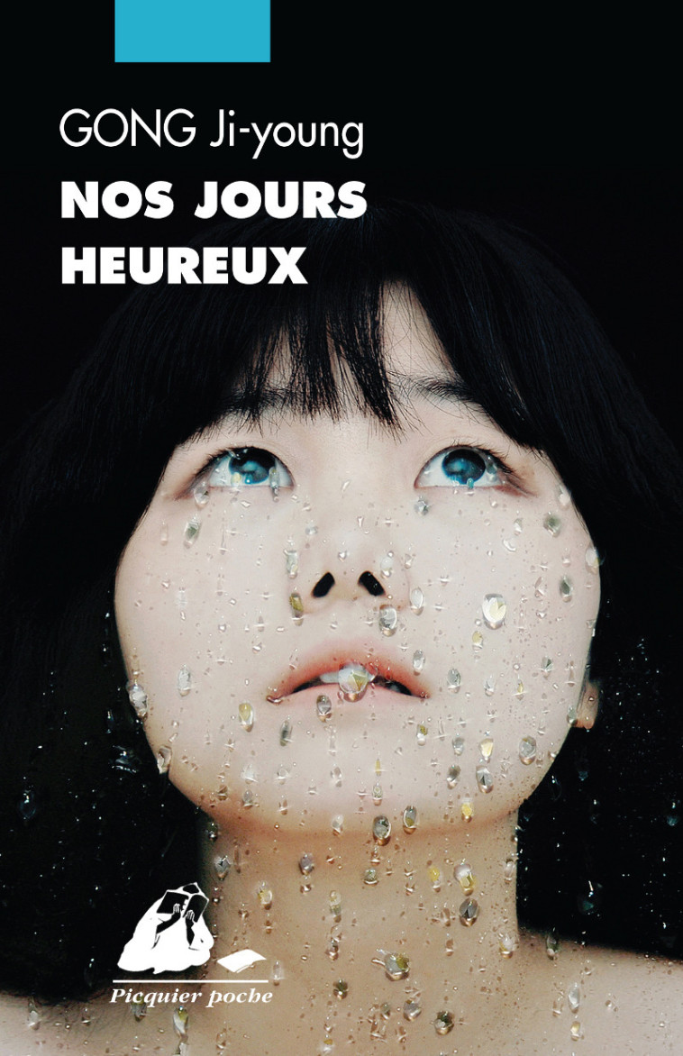 NOS JOURS HEUREUX - Ji-young GONG, Kyungran Choi, Isabelle BOUDON - PICQUIER