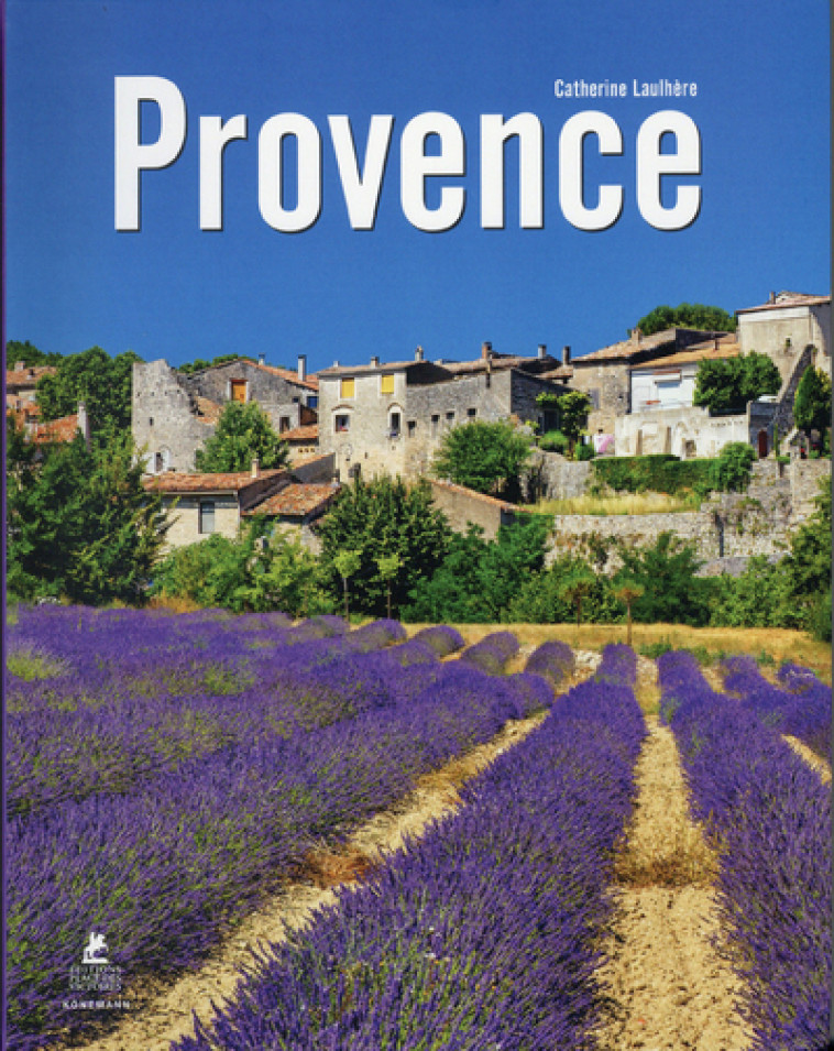 Provence - Catherine Laulhere - PLACE VICTOIRES