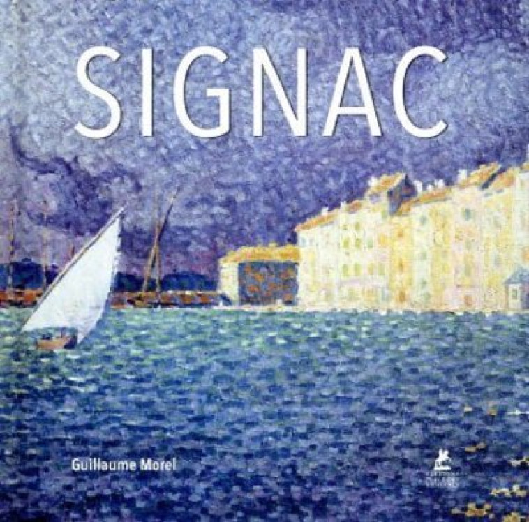 Signac - Guillaume Morel - PLACE VICTOIRES