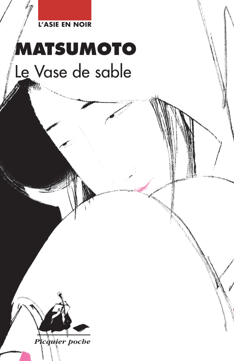 LE VASE DE SABLE - Seicho Matsumoto, Rose-marie FAYOLLE, Seicho Matsumoto, Rose-marie FAYOLLE - PICQUIER