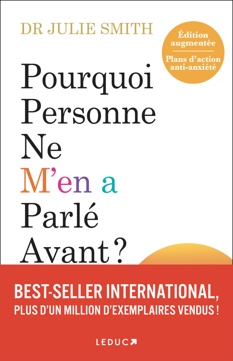 Pourquoi personne ne m'en a parlé avant ? Nouvelle édition augmentée - Julie Smith, Julie Smith - LEDUC