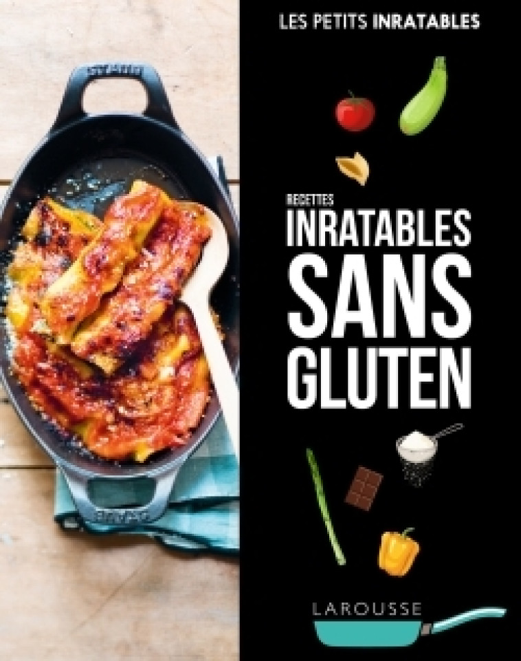 Recettes inratables sans gluten -   - LAROUSSE