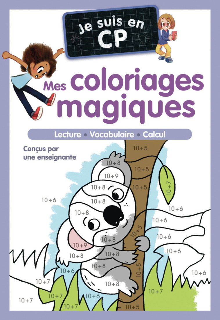 Je suis en CP - Mes coloriages magiques - CP -  Magdalena - PERE CASTOR