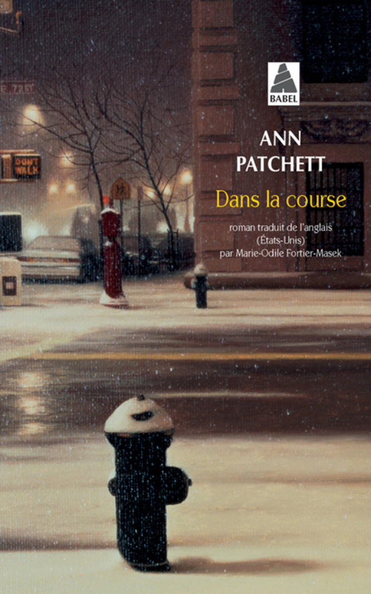 Dans la course - Ann Patchett - ACTES SUD