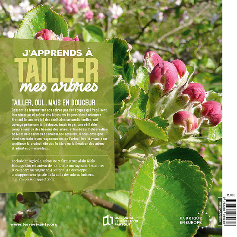 J'apprends à tailler mes arbres - Nouvelle édition - Alain Pontoppidan - TERRE VIVANTE