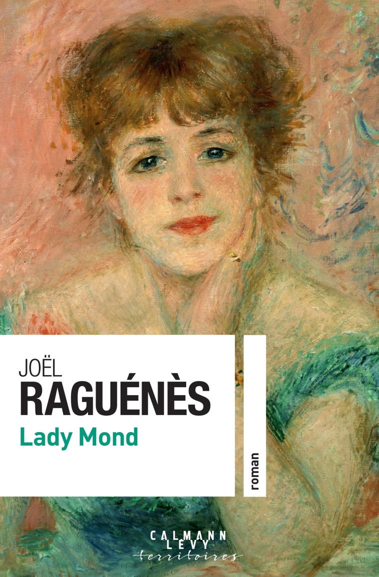 Lady Mond - Joël Raguénès - CALMANN-LEVY