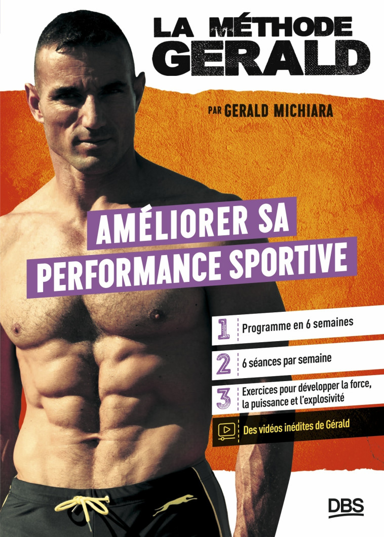 La méthode Gérald - Améliorer sa performance sportive - Gérald Michiara - DE BOECK SUP