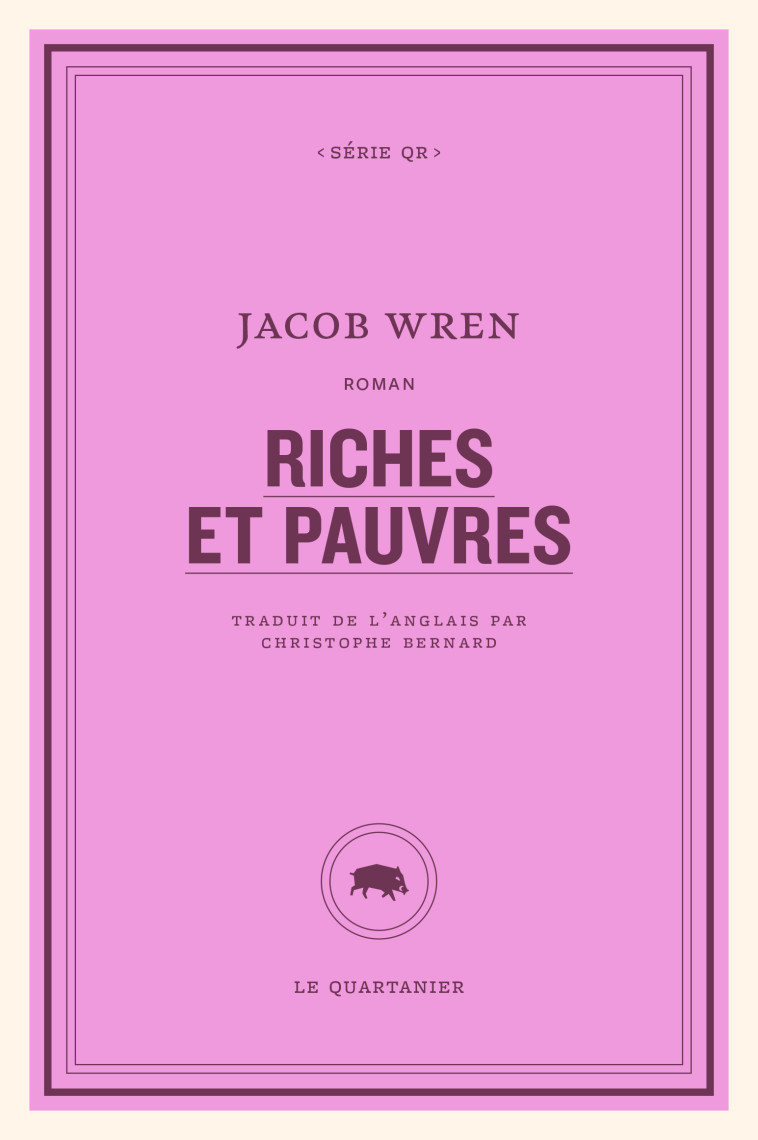 Riches et pauvres - Jacob WREN - QUARTANIER