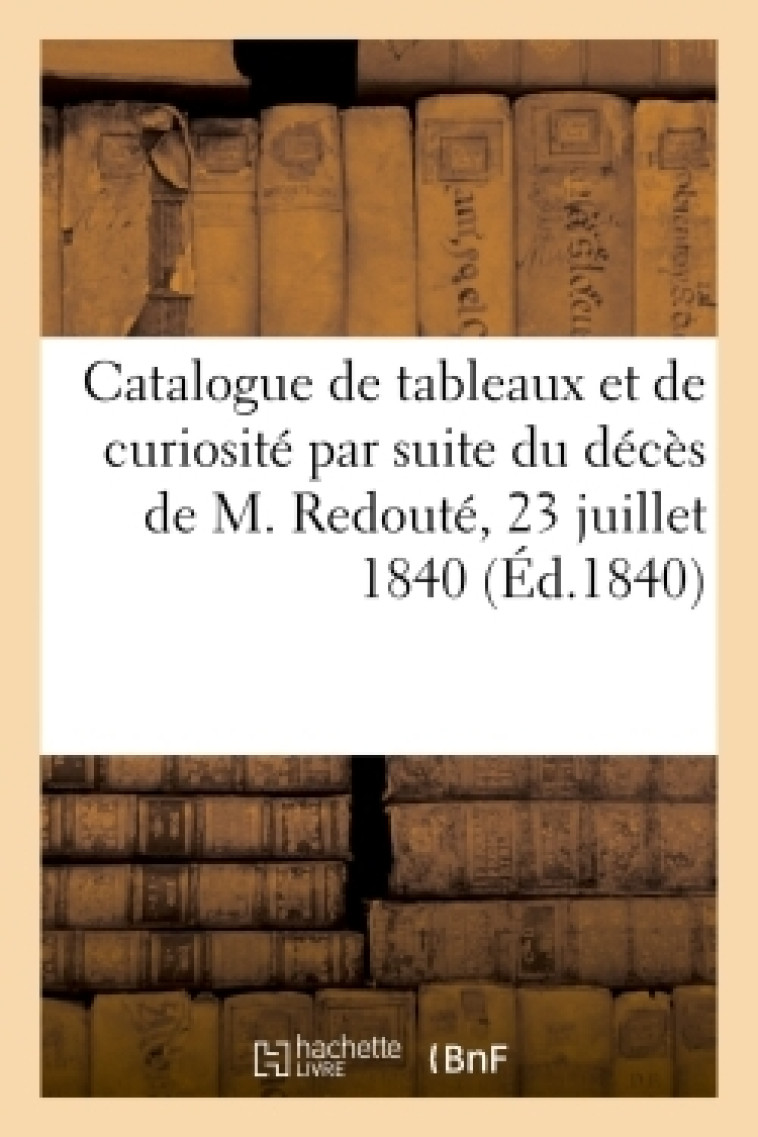 Catalogue de tableaux, dessins, croquis, objet d'arts et de curiosité -  Vallée - HACHETTE BNF