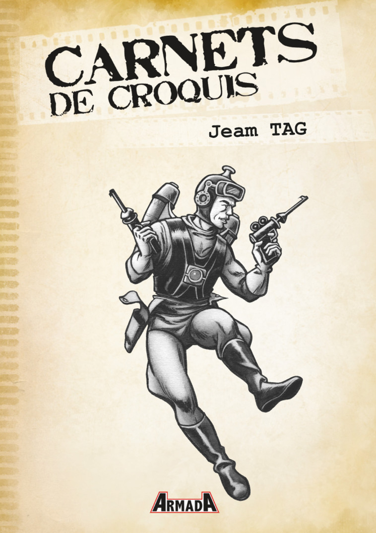 Carnets de croquis : Jeam Tag - Jeam Tag - ARMADA