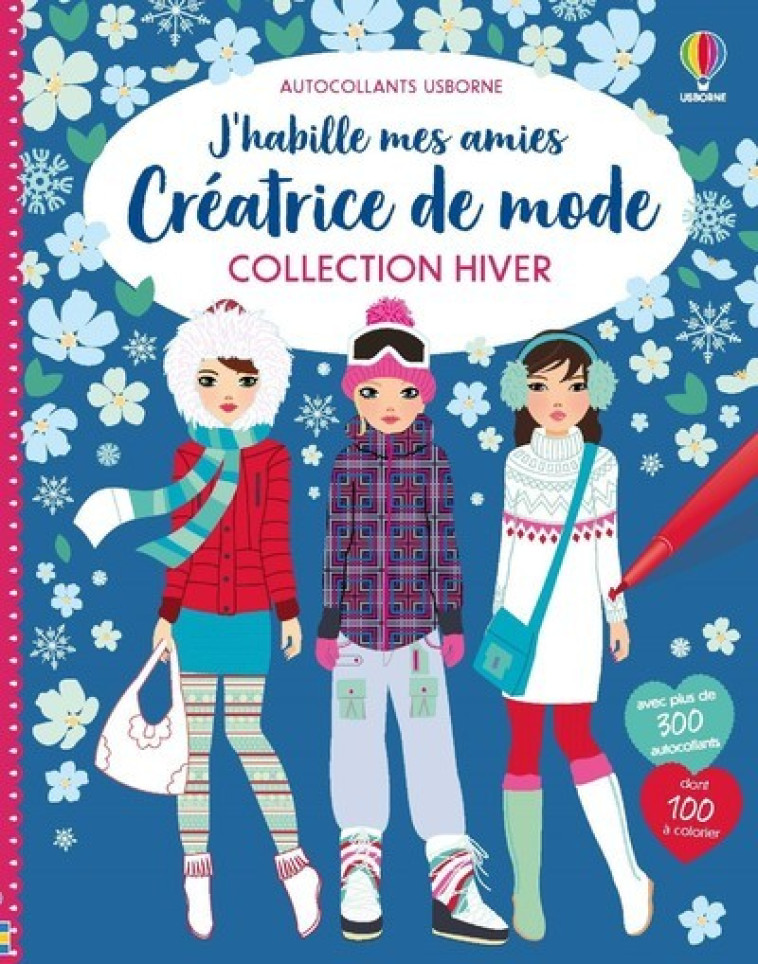 J'habille mes amies Créatrice de mode - Collection Hiver - Fiona Watt - USBORNE