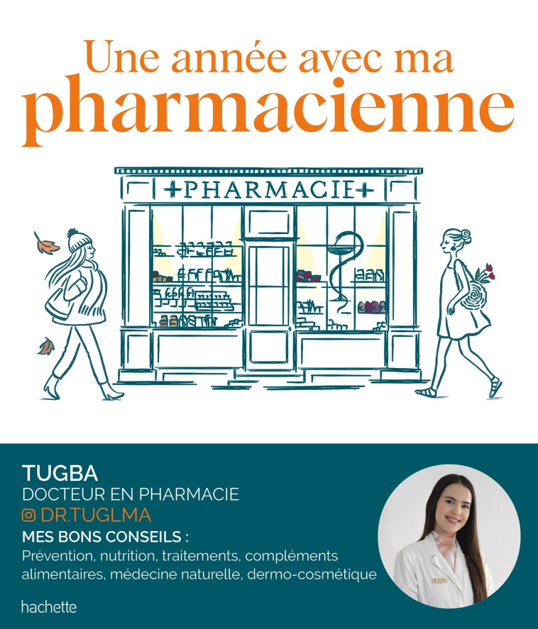 Une année avec ma pharmacienne - Elma Tugba - HACHETTE PRAT