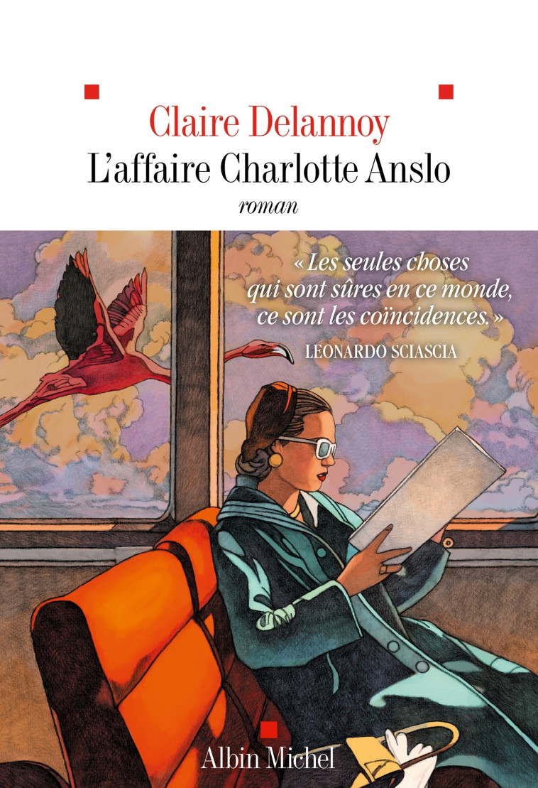 L'Affaire Charlotte Anslo - Claire Delannoy - ALBIN MICHEL