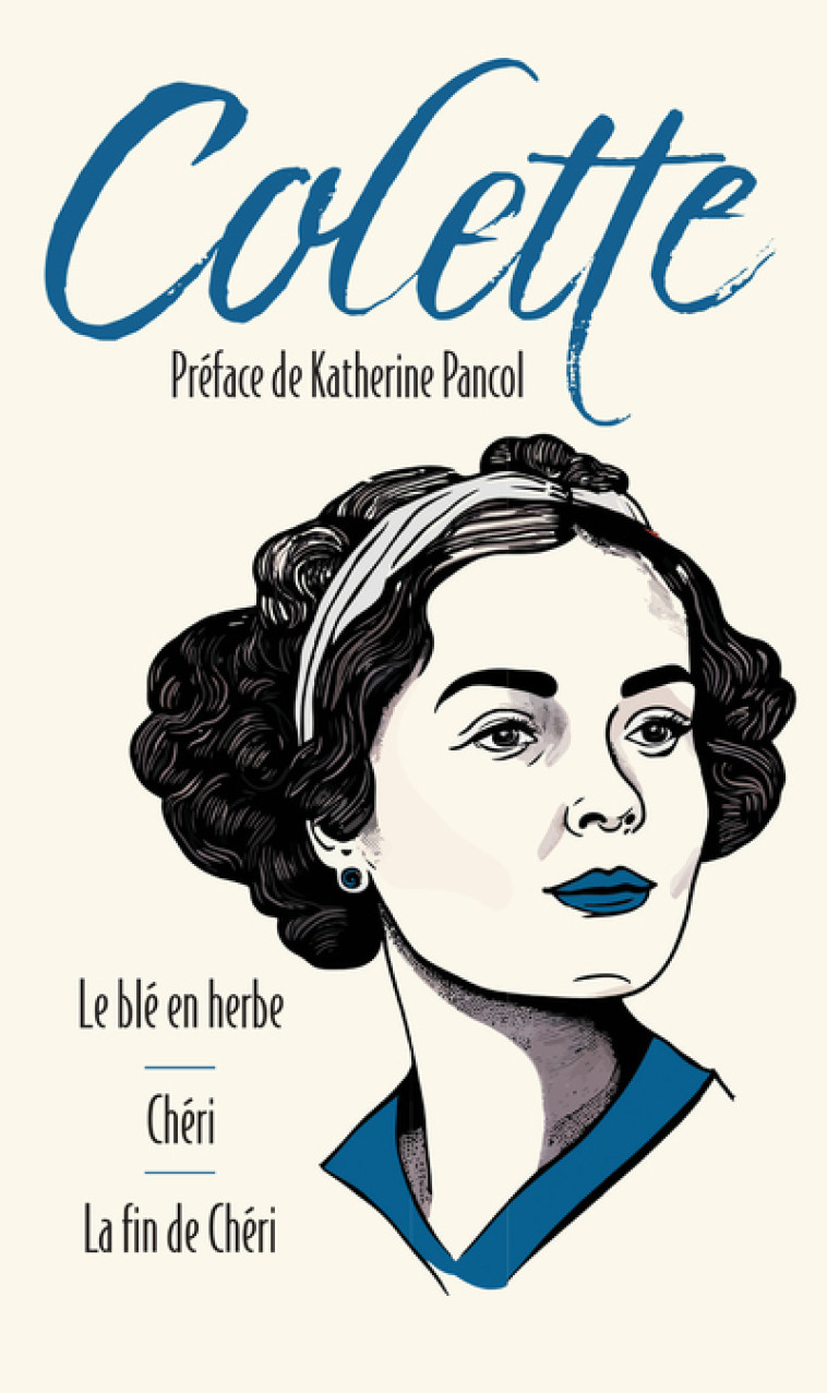 Le blé en herbe suivi de Chéri et La fin de chéri -  Colette - ARCHIPOCHE