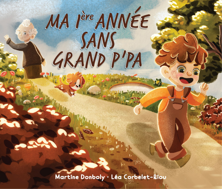 MA 1ERE ANNEE SANS GRAND P'PA. -  DONBOLY MARTINE - COMPLICITES