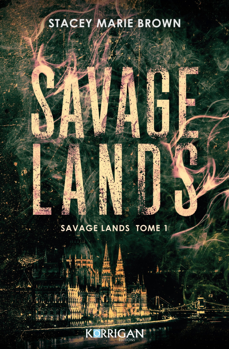 Savage Lands - Stacey Marie Brown - KORRIGAN