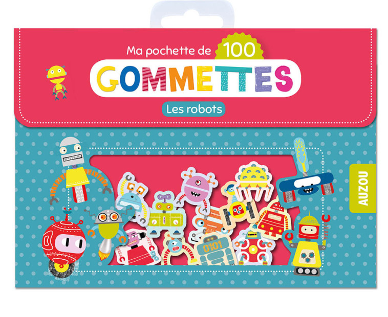 Ma pochette de gommettes - 100 robots - Louise Anglicas - AUZOU