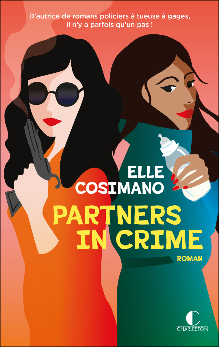 Finlay Donovan Tome 3 - Partners in crime - Elle Cosimano - CHARLESTON