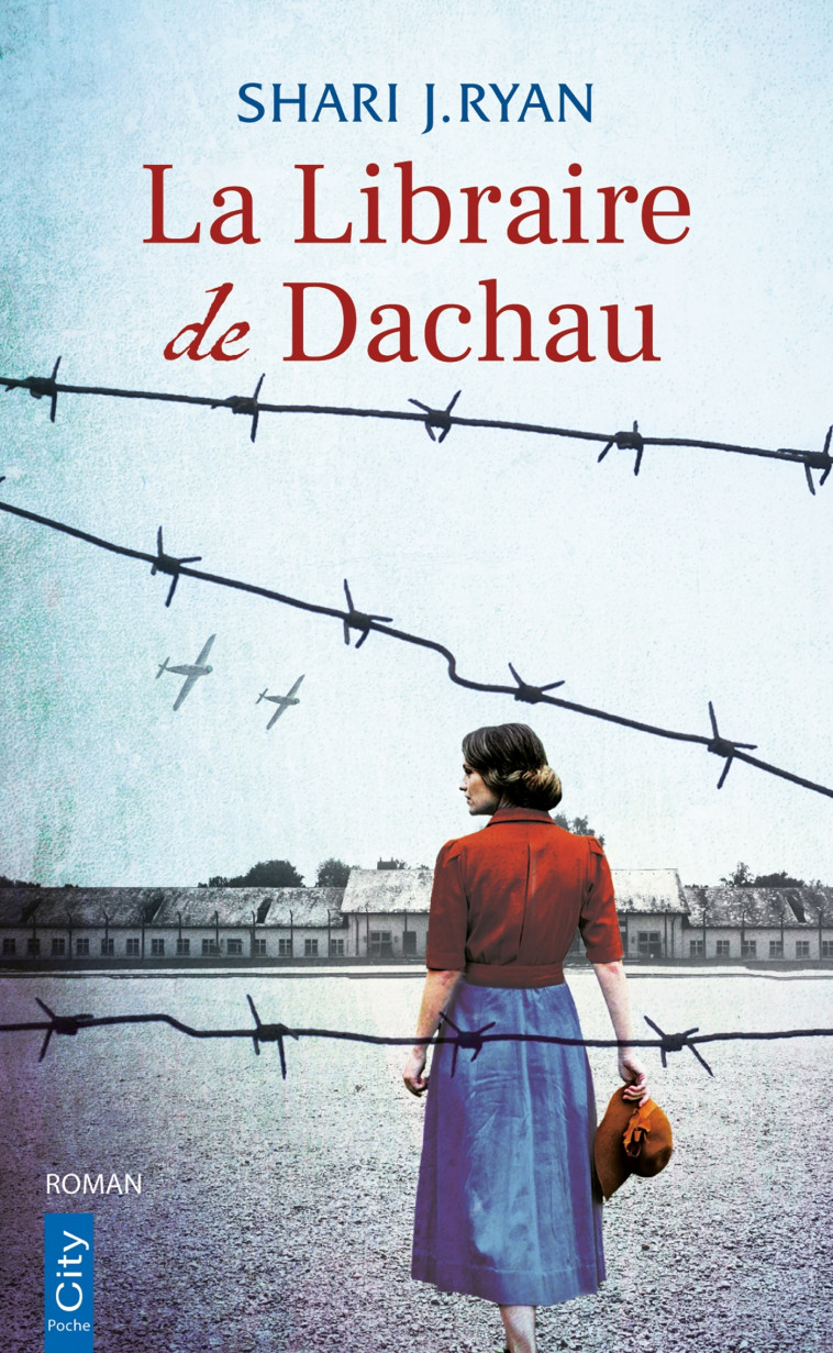 La libraire de Dachau - Shari J. Ryan - CITY