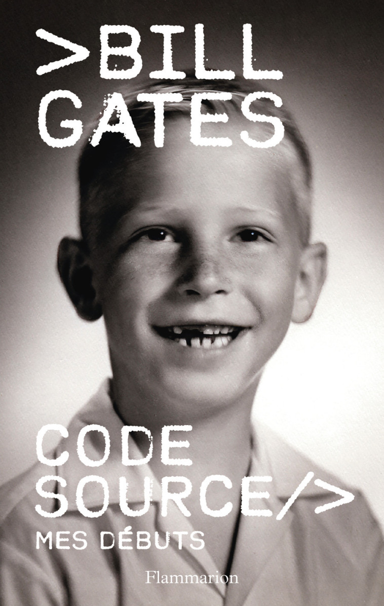 Code Source - Bill Gates - FLAMMARION