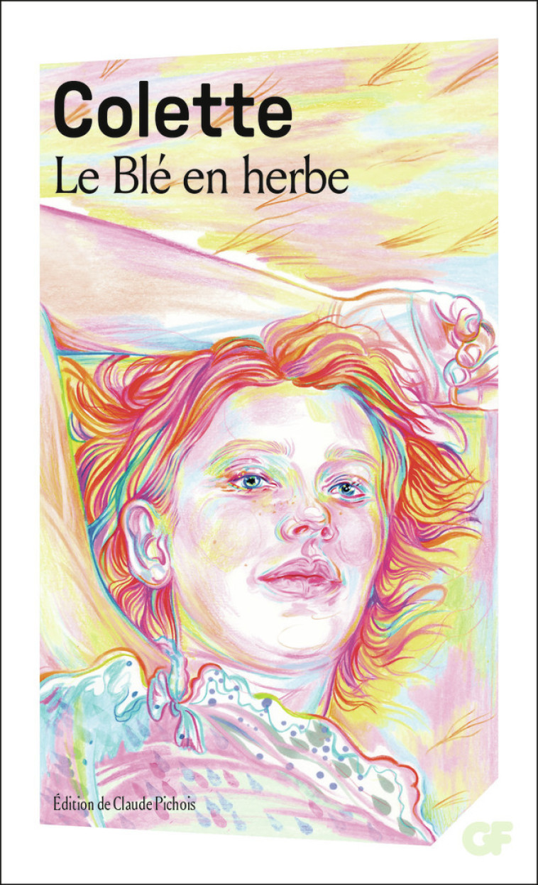 Le Blé en herbe -  Colette - FLAMMARION