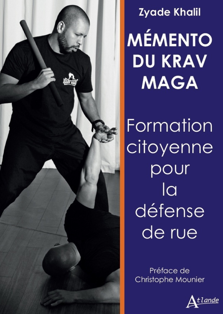 Mémento du Krav maga - Zyade Khalil - ATLANDE