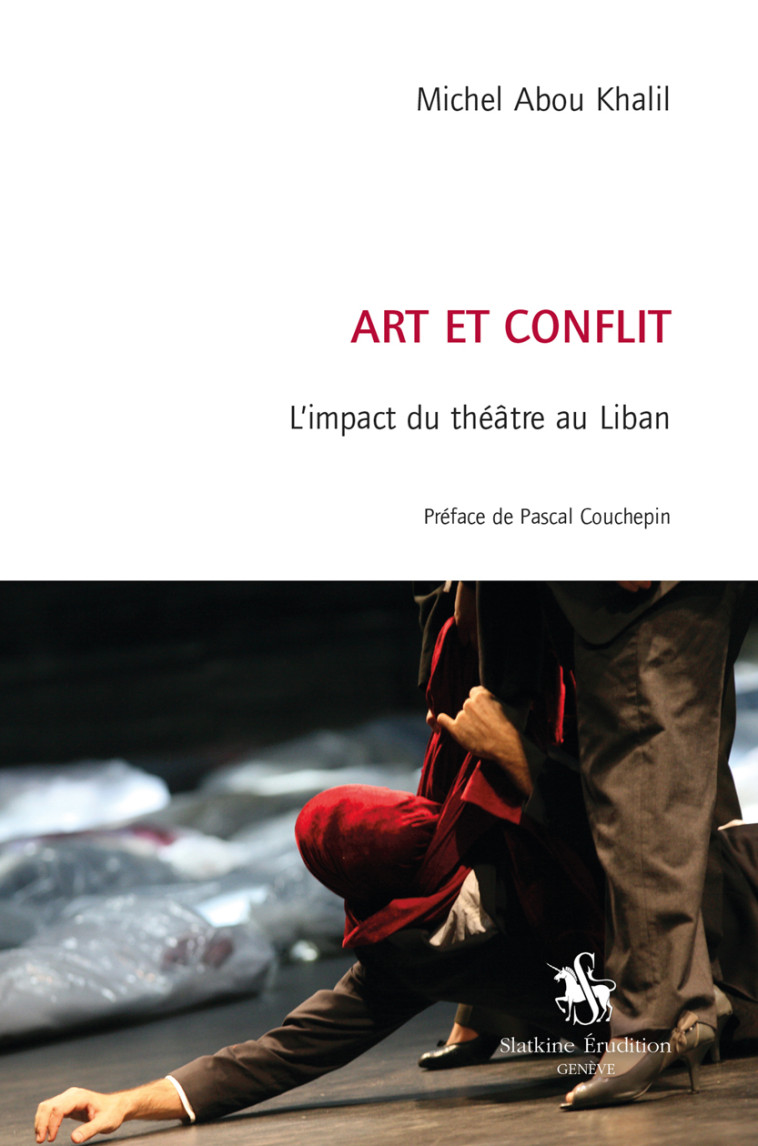 Art et conflit - Michel Abou Khalil - SLATKINE