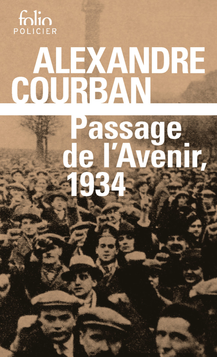 Passage de l'Avenir, 1934 -  ALEXANDRE COURBAN - FOLIO