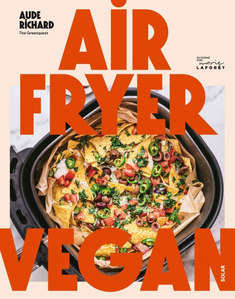 Airfryer Vegan - Aude Richard - SOLAR