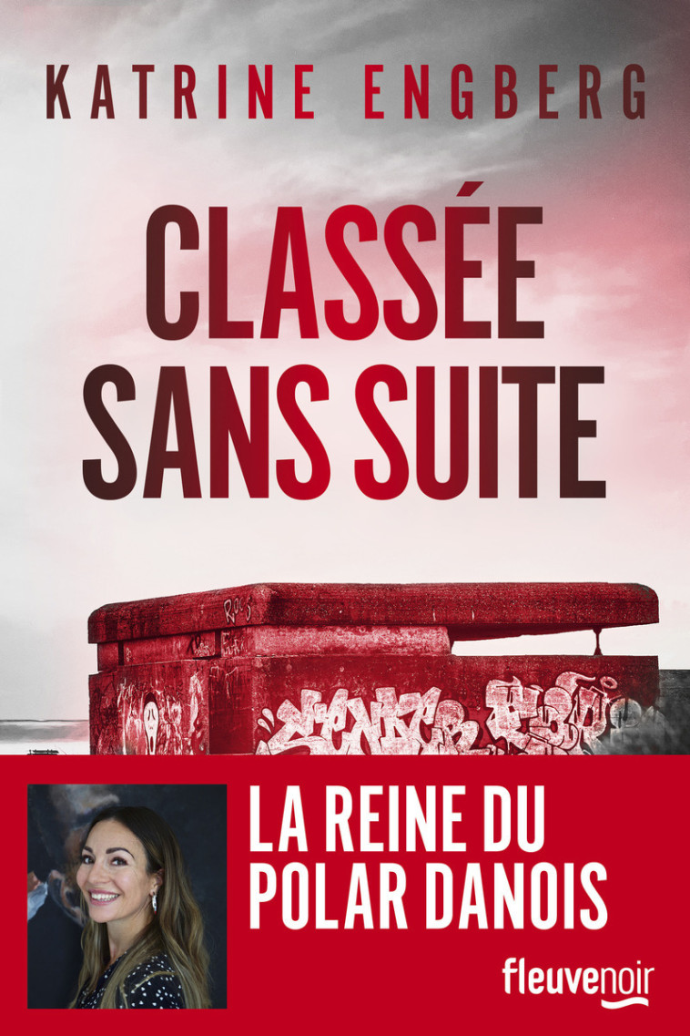 Classée sans suite - Katrine Engberg - FLEUVE EDITIONS