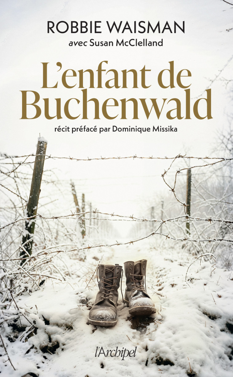 L'enfant de Buchenwald - Robbie Waisman - ARCHIPEL