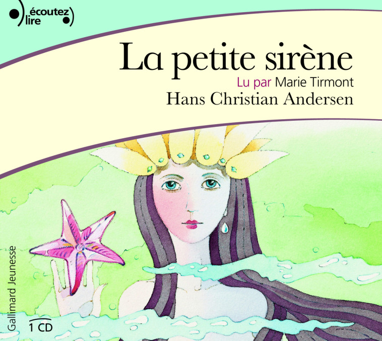 La petite sirène - Hans Christian Andersen - GALLIMARD JEUNE