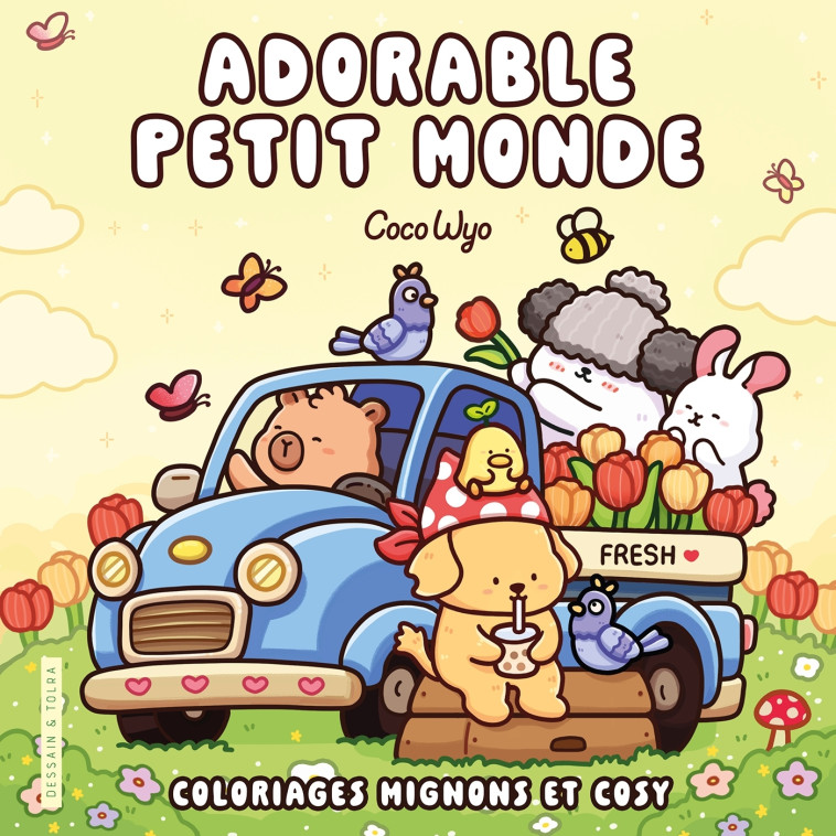 Adorable petit monde - Coco Wyo - DESSAIN TOLRA