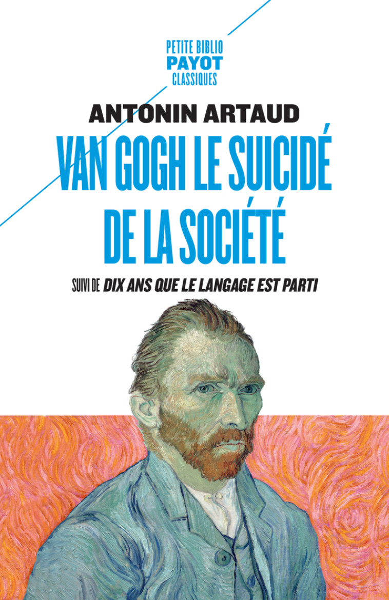 Van Gogh le suicidé de la société - Antonin ARTAUD - PAYOT