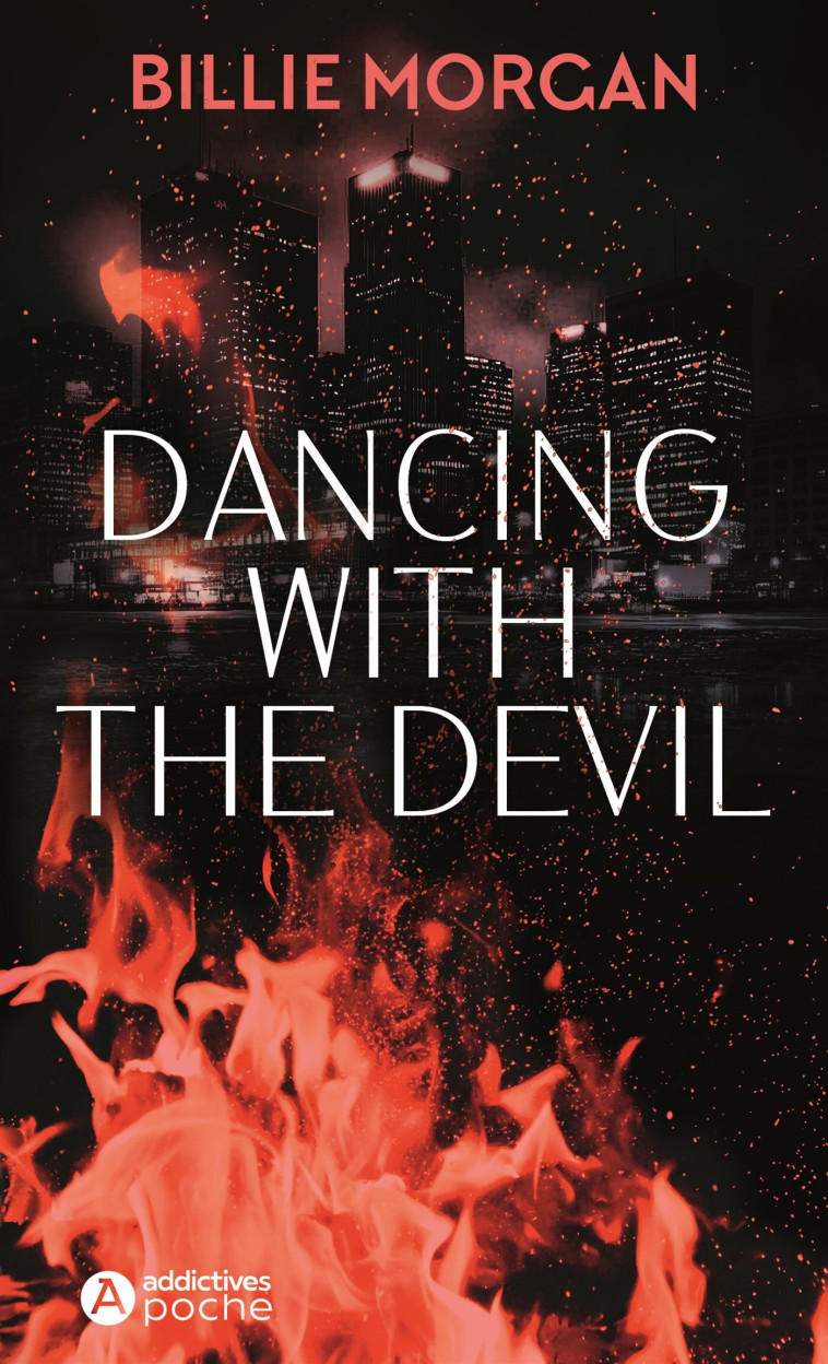 Dancing with the Devil - Billie Morgan - ADDICTIVES