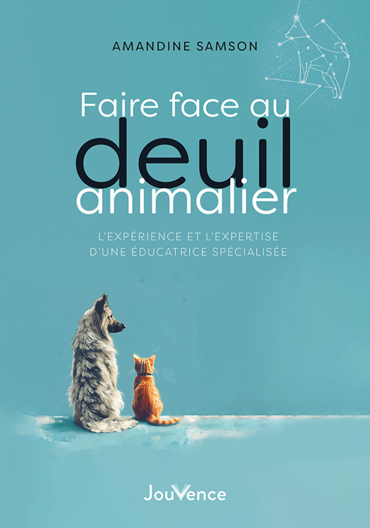 Faire face au deuil animalier - Amandine Samson - JOUVENCE