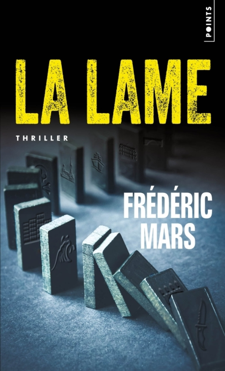 La Lame - Frédéric Mars - POINTS