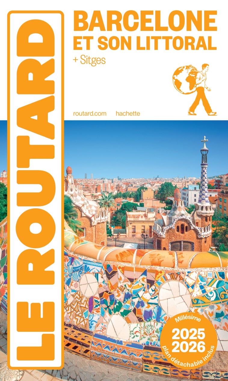 Guide du Routard Barcelone et son littoral 2025/26 -   - HACHETTE TOURI