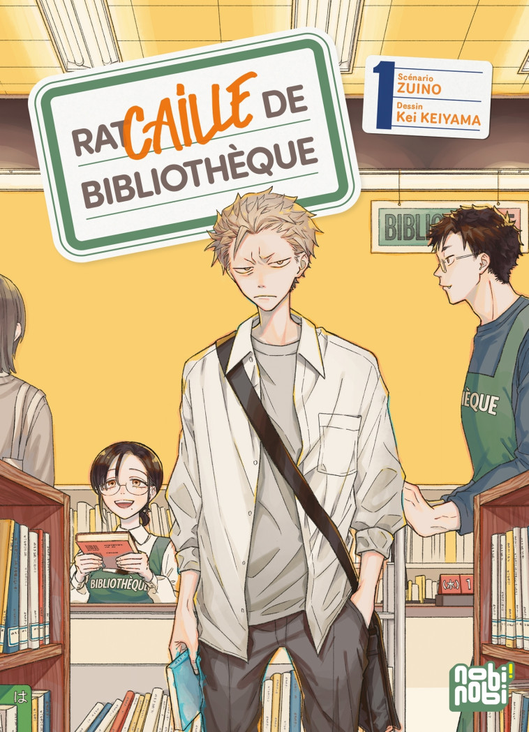 Racaille de bibliothèque T01 - Kei Keiyama - NOBI NOBI