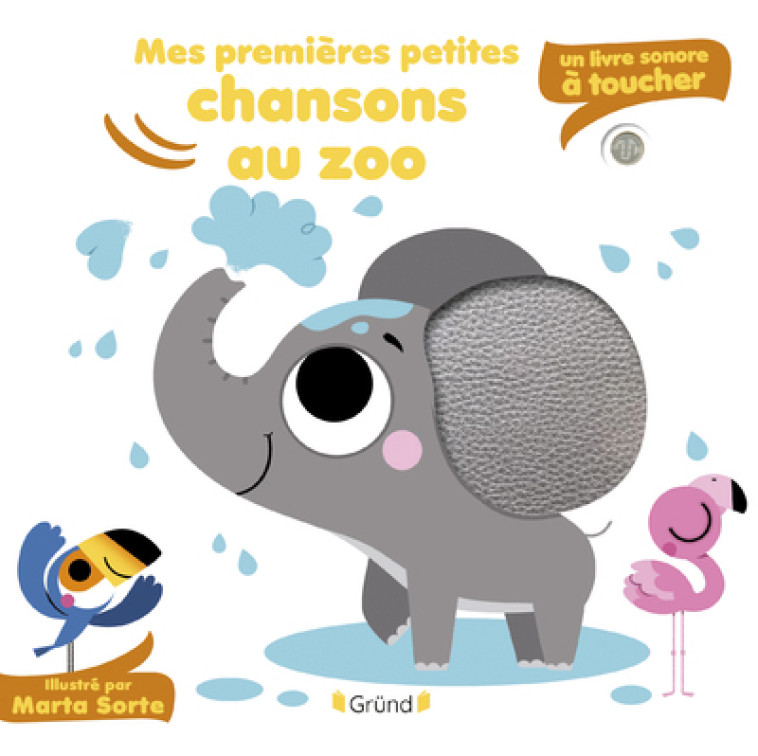 Mes premières petites chansons au zoo - Marta Sorte - GRUND