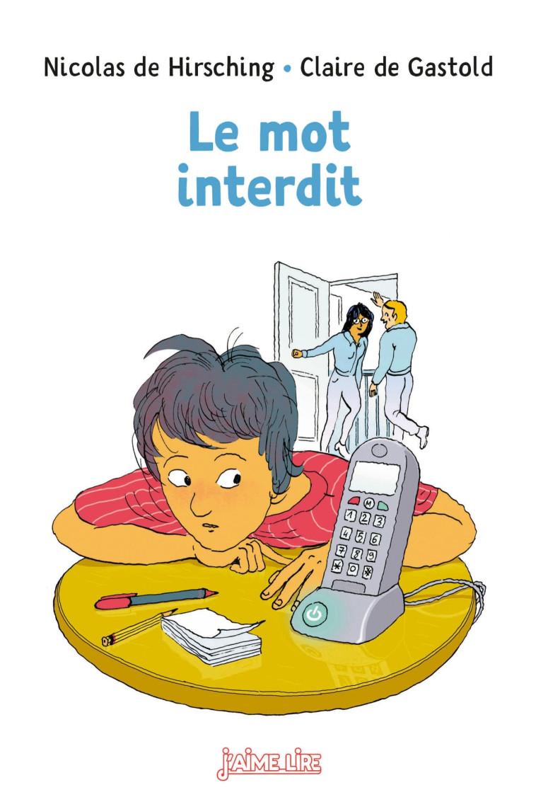 Le mot interdit - Claire De Gastold - BAYARD JEUNESSE