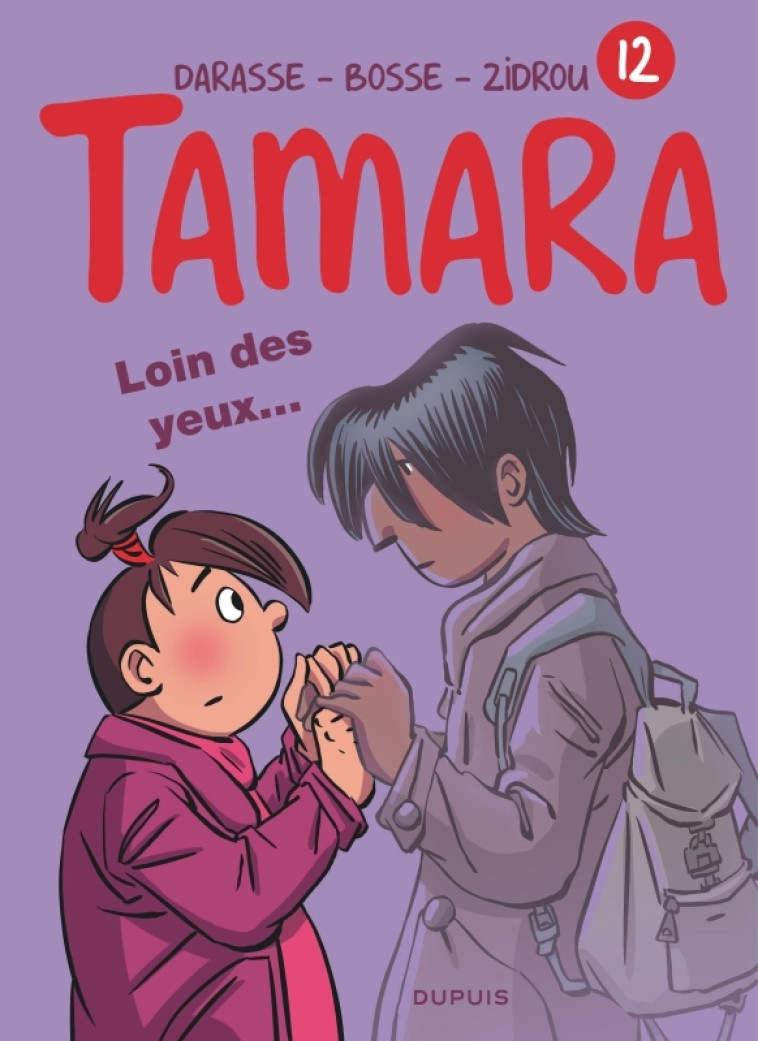 Tamara - Tome 12 - Loin des yeux ... - Bosse Bosse - DUPUIS