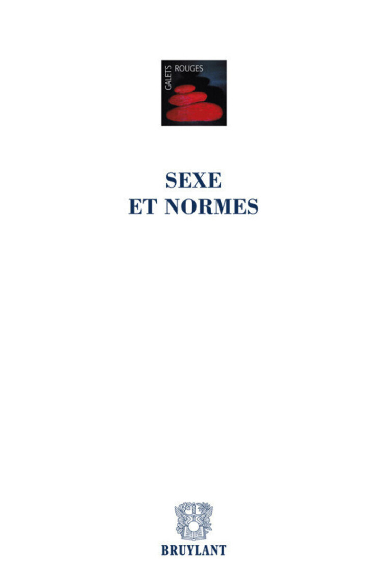 Sexe et normes - Christophe Adam - BRUYLANT