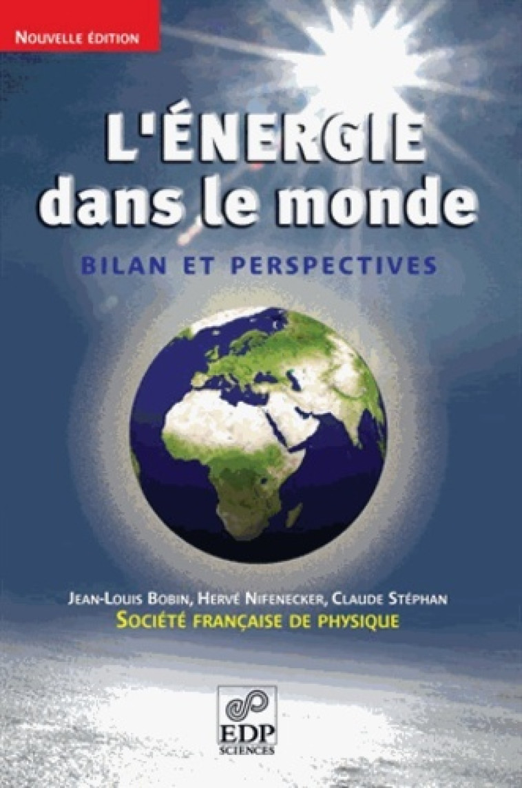 energie dans le monde (nelle ed) -  Bobin j.l. - EDP SCIENCES