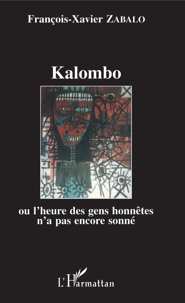 KALOMBO - François-Xavier Zabalo - L'HARMATTAN