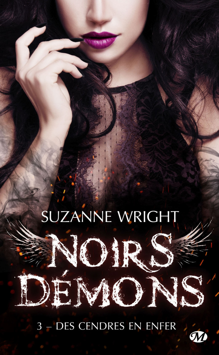 Noirs démons, T3 : Des cendres en enfer - Suzanne Wright - MILADY