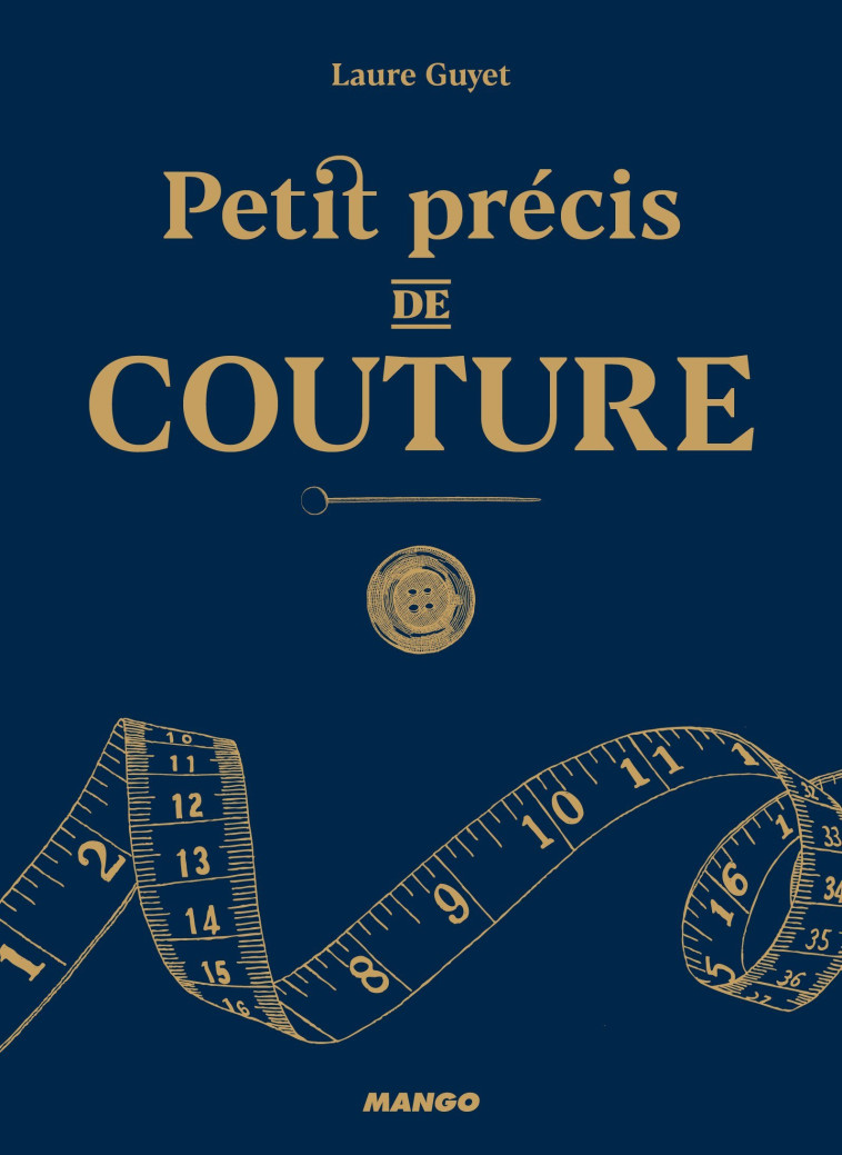 Petit précis de couture - Laure Guyet - MANGO